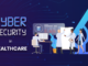 cybersecurity in Healthcare